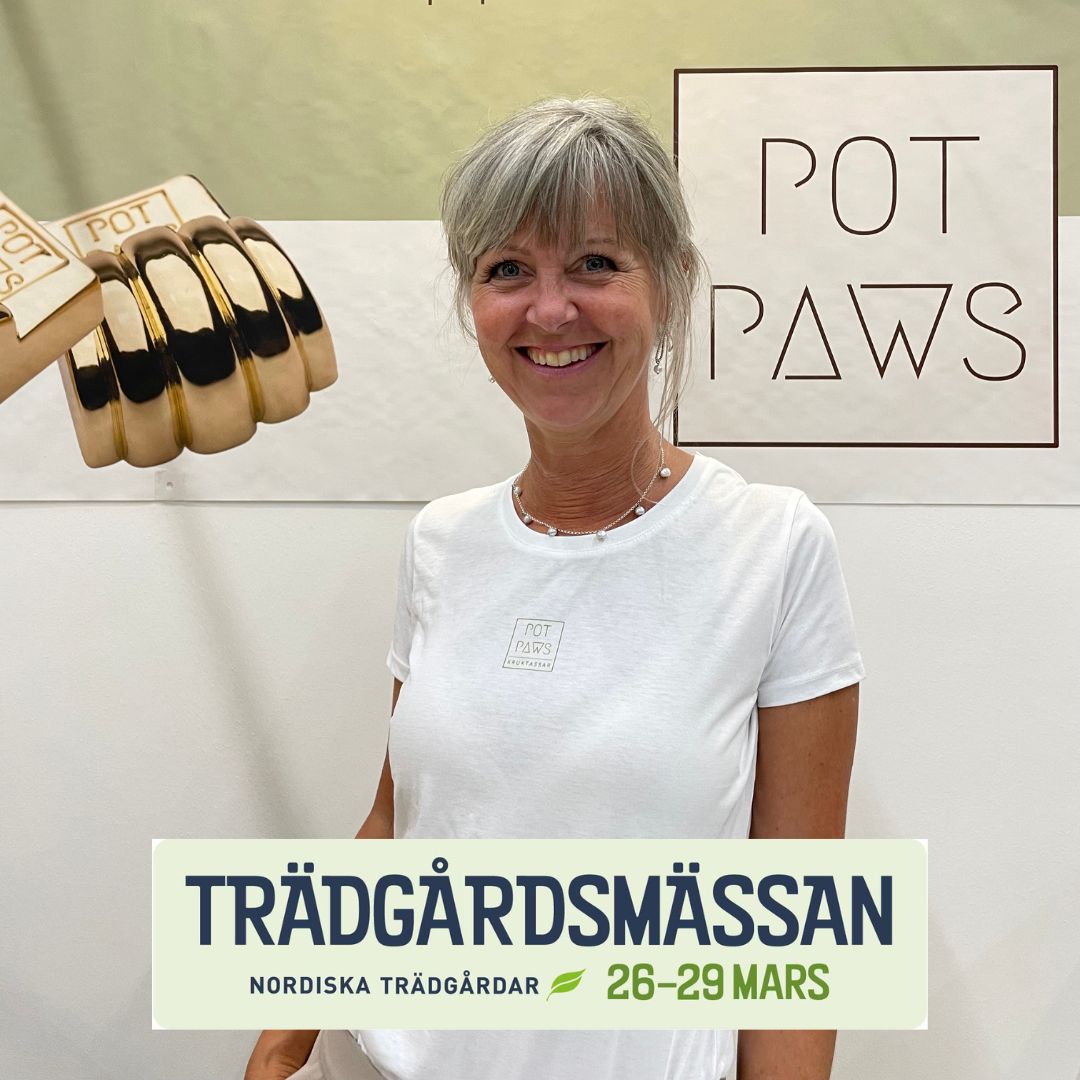 Malin & POT PAWS på trädgårdsmässan  